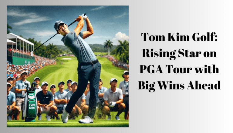 Tom Kim Golf: Rising Star on PGA Tour with Big Wins Ahead